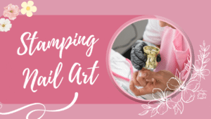 Stamping Nail Art
